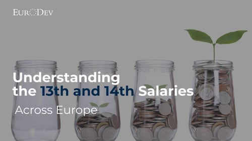 Understanding the 13th and 14th Salaries Across Europe